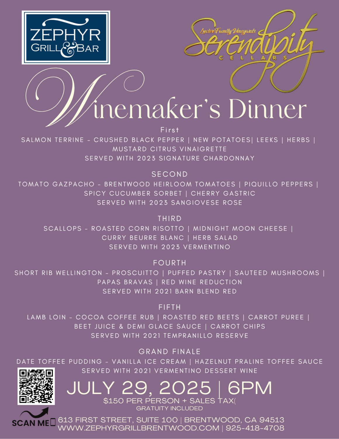 Zephyr Brentwood Winemakers Dinner Featuring Serendipity Cellars